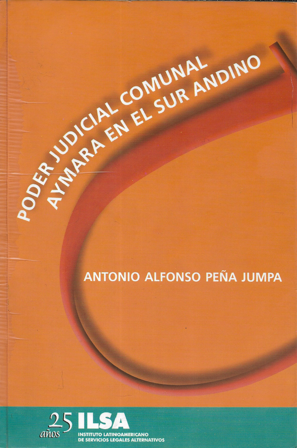 Poder judicial comunal Aymara en el Sur Andino