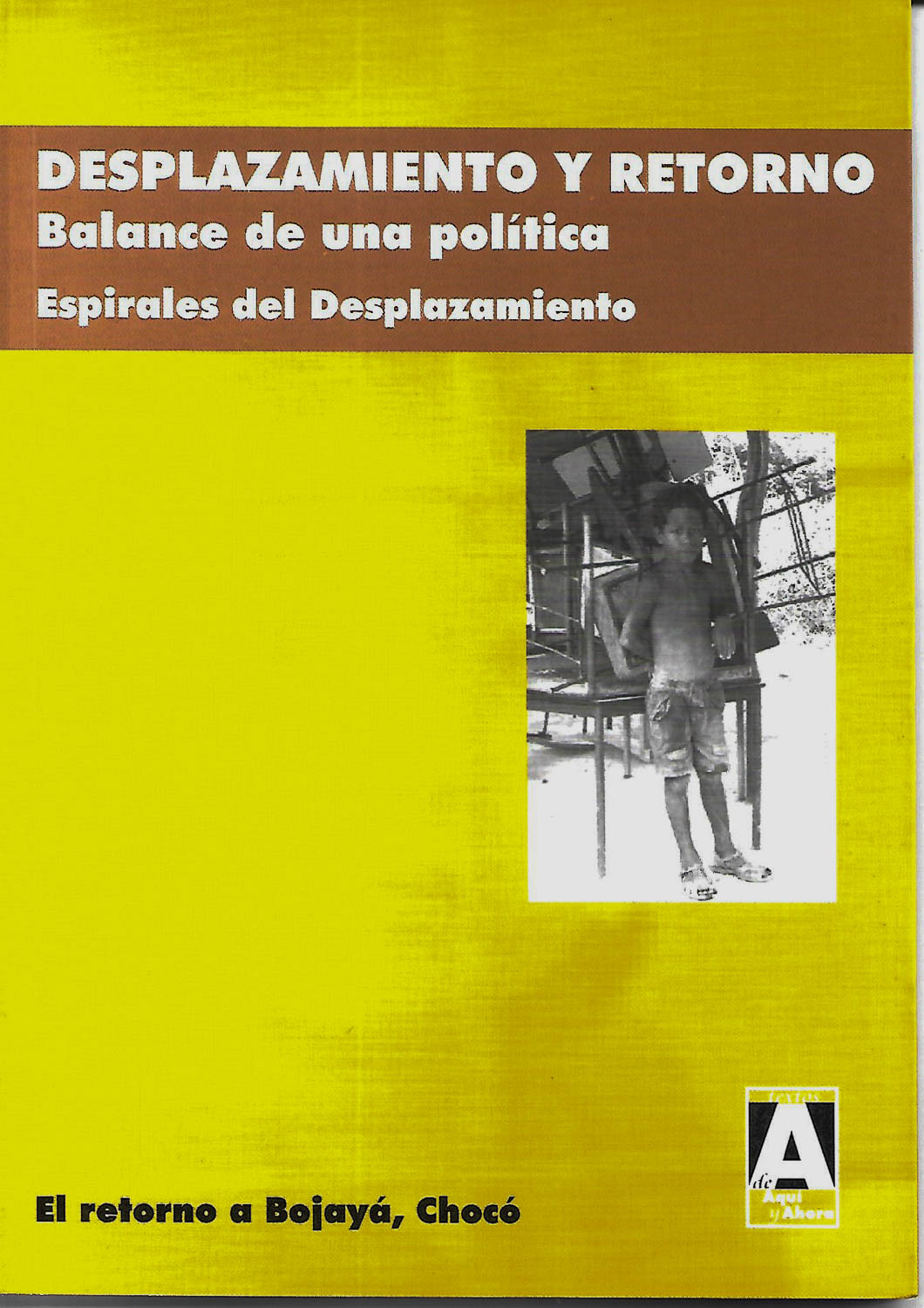 Desplazamiento y retorno. Balance de una política
