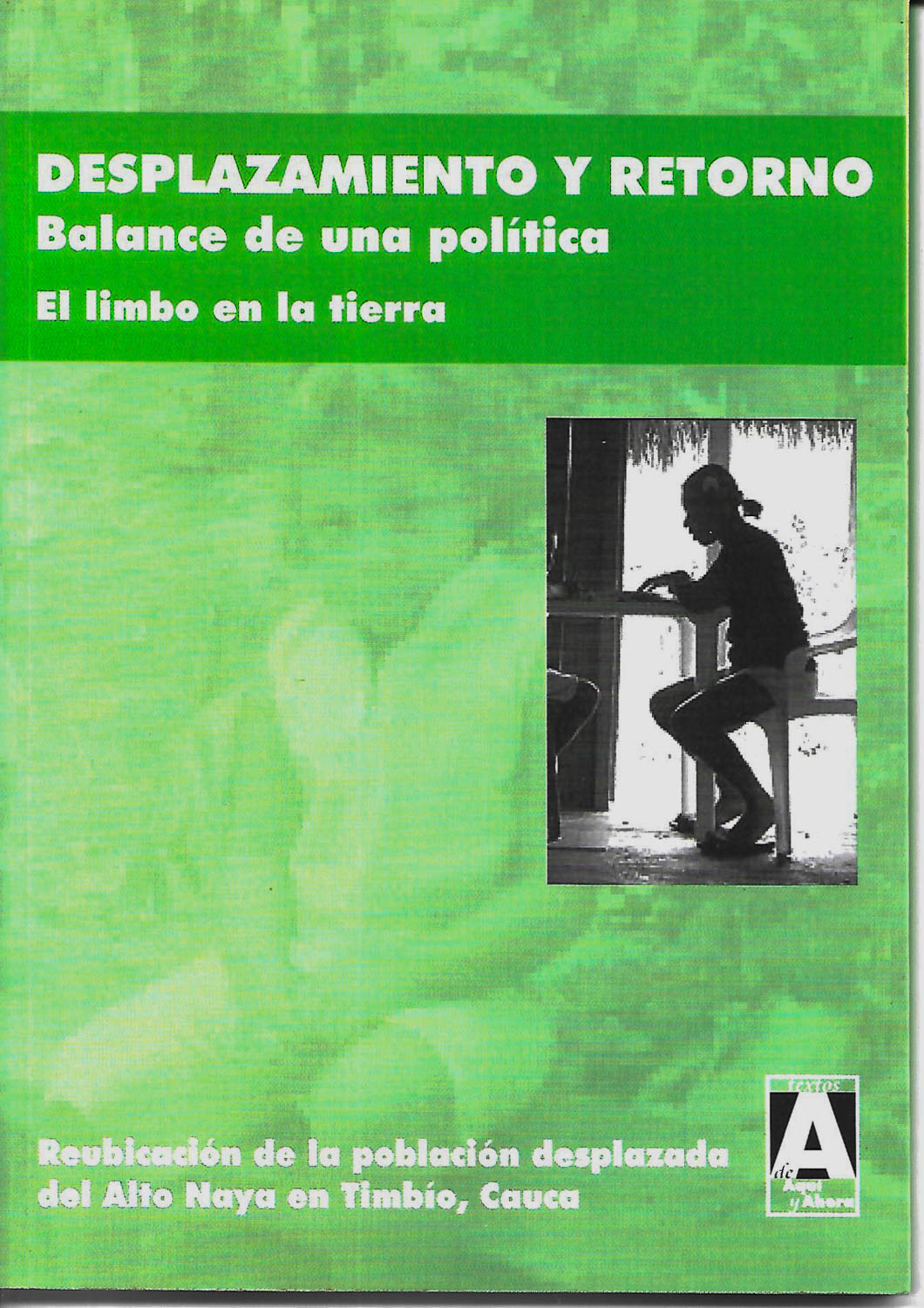 Desplazamiento y retorno. Balance de una política
