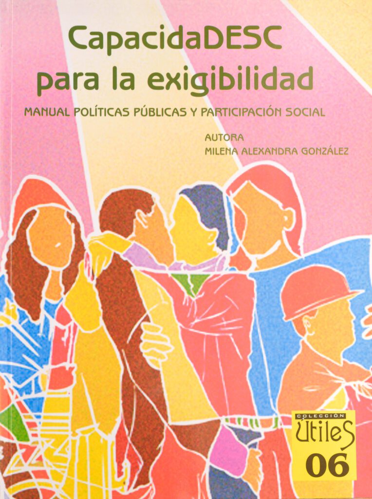 CapacidaDESC para la exigibilidad. Manual políticas públicas y participación social